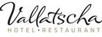 Vallatscha - Hotel & Restaurant