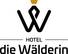 Hotel die Wälderin