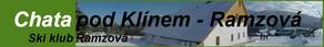 Chata pod Klínem – Ramzová