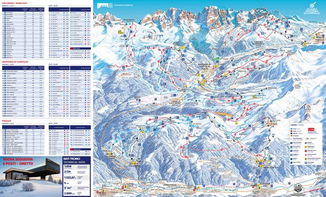 Skiarea Madonna di Campiglio/Pinzolo/Folgàrida/Marilleva Skiarea Madonna di Campiglio/Pinzolo/Folgàrida/Marilleva